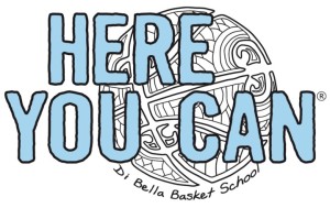 Here You Can - Di Bella Basket School